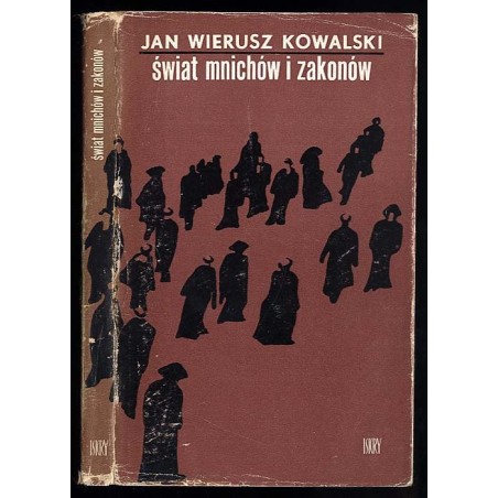 Świat mnichów i zakonów