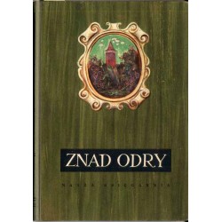 Znad Odry. Opowiadania i wiersze