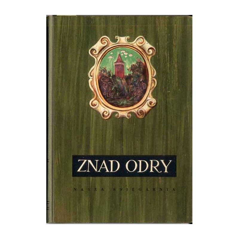 Znad Odry. Opowiadania i wiersze