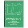 Zapomniani. Z dziejów literatury polskiej na Śląsku