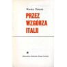 Przez wzgórza Italii