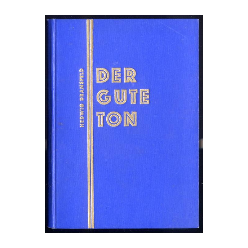 Der gute Ton für die heranwachsende Jugend