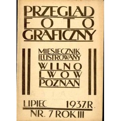 Przegląd Fotograficzny. Miesięcznik ilustrowany. Organ Fotoklubu Wileńskiego i Lwowskiego Towarzystwa Fotograficznego. R. 3 (193
