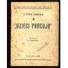 "Dzieci pracują"