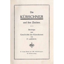 Die Kürschner und ihre Zeichen. Beiträge zur Geschichte der Kürschnerei