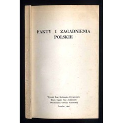 Fakty i zagadnienia polskie