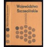 Województwo szczecińskie. Przewodnik
