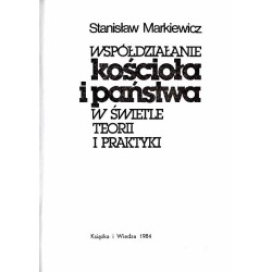Współdziałanie kościoła i państwa w świetle teorii i praktyki