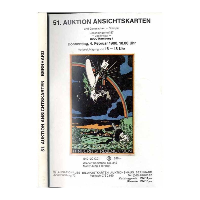[Martin Bernhard] 51. Auktion Ansichtskarten und Ganzsachen - Stempel im Gewerkschaftshaus, 2000 Hamburg 1. Donnerstag, den 4. F