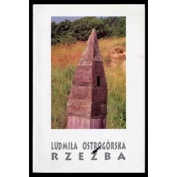 Ludmiła Ostrogórska. Rzeźba