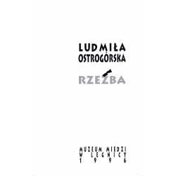 Ludmiła Ostrogórska. Rzeźba