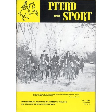 Pferd und Sport. Mitteilungsblatt des Deutschen Pferdesport-Verbandes der DDR. 30. Jahrgang (1987). Nr 1-12 (komplet)