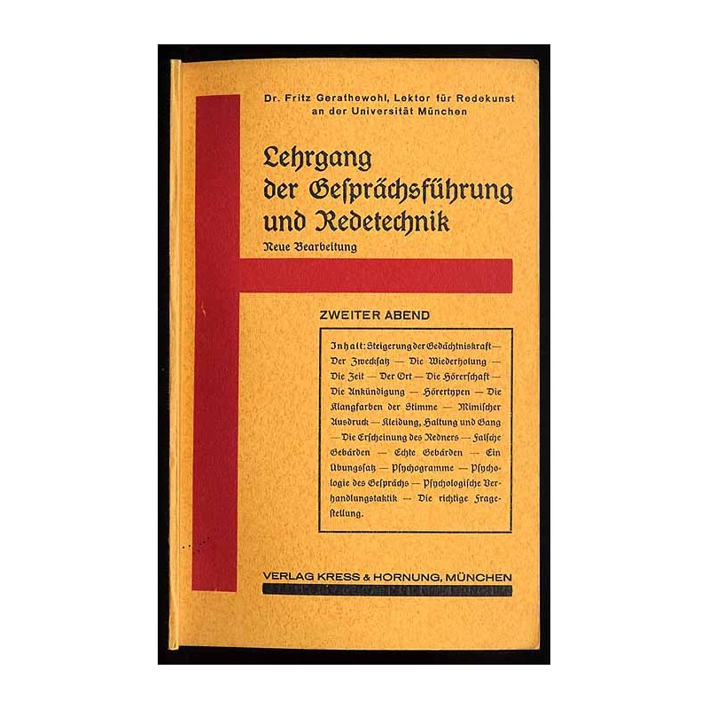 Lehrgang der Gesprächsführung und Redetechnik. Zweiter Abend