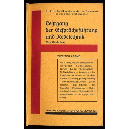 Lehrgang der Gesprächsführung und Redetechnik. Zweiter Abend