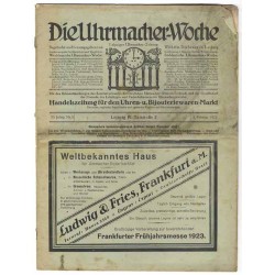 Die Uhrmacher-Woche. Leipziger Uhrmacher-Zeitung. 30. Jahrgang (1923). Nr 5 (3.02.1923)