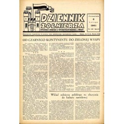 Dziennik Żołnierza. Wychodzi codzien. z wyjątkiem niedziel i świąt. R.2 (1941). Nr 187 (6 lutego 1941) / Zygmunt Bohusz-Szyszko