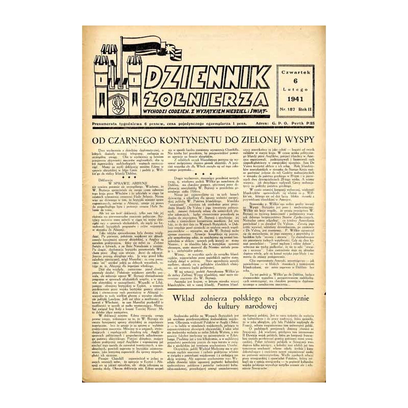 Dziennik Żołnierza. Wychodzi codzien. z wyjątkiem niedziel i świąt. R.2 (1941). Nr 187 (6 lutego 1941) / Zygmunt Bohusz-Szyszko