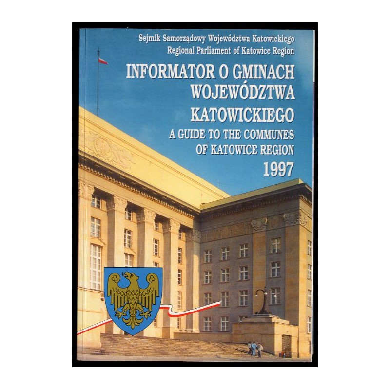 Informator o gminach województwa katowickiego 1997