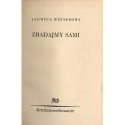 Zbadajmy sami