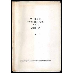 Wielkie zwycięstwo nad Wołgą