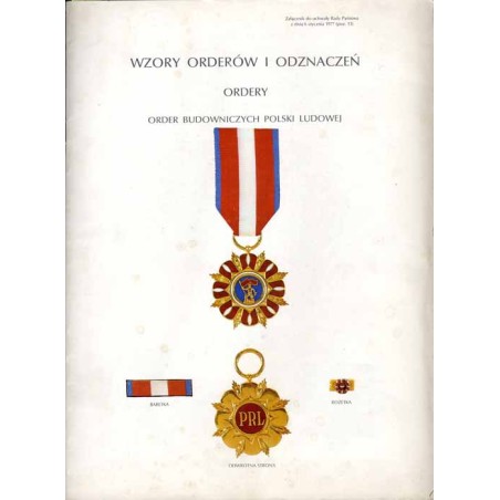 Wzory orderów i odznaczeń. Załącznik do uchwały Rady Państwa z dnia 6 stycznia 1977 (poz. 13)