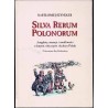 Silva rerum polonorum. Anegdoty, sensacje i osobliwości z dziejów, obyczajów i kultury Polski