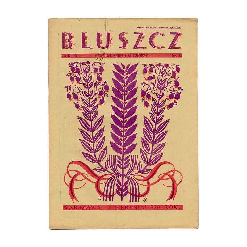 Bluszcz. Społeczno-literacki ilustrowany tygodnik kobiecy. R.61 (1928). Nr 33 (11 sierpnia 1928)