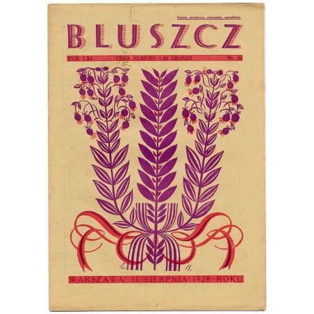 Bluszcz. Społeczno-literacki ilustrowany tygodnik kobiecy. R.61 (1928). Nr 33 (11 sierpnia 1928)