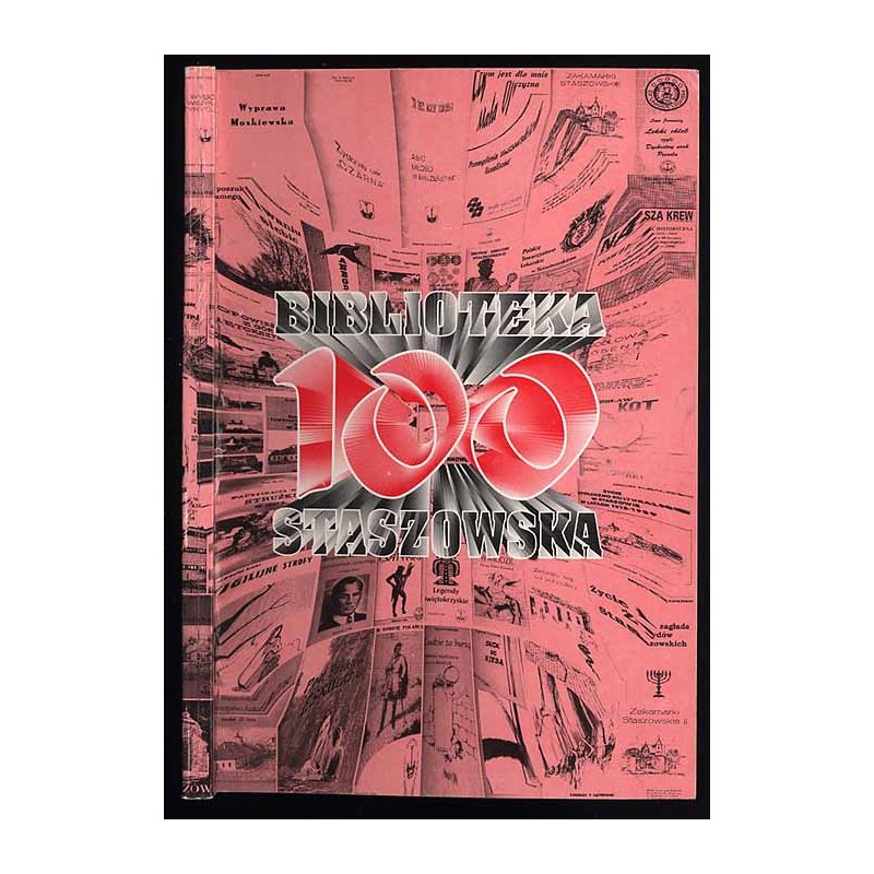 Biblioteka 100 Staszowska. Przeżyjmy to jeszcze raz