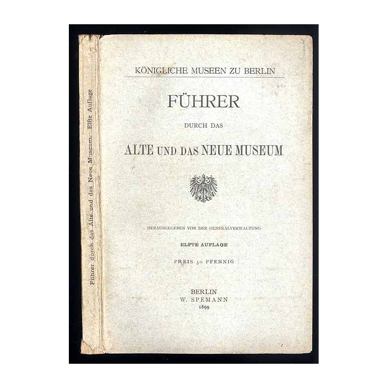Führer durch das Alte und das Neue Museum