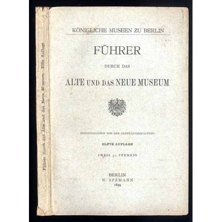 Führer durch das Alte und das Neue Museum