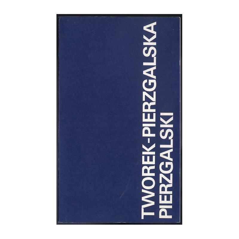 Tworek-Pierzgalska, Pierzgalski