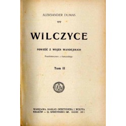 Wilczyce. Powieść z wojen wandejskich. 4t. w 1 vol