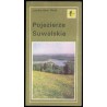 Pojezierze Suwalskie. Szlaki turystyczne