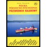Polska północno-wschodnia. Przewodnik kajakowy