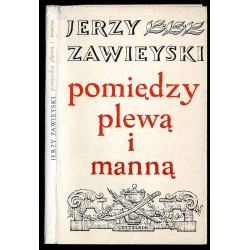 Pomiędzy plewą i manną