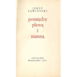 Pomiędzy plewą i manną