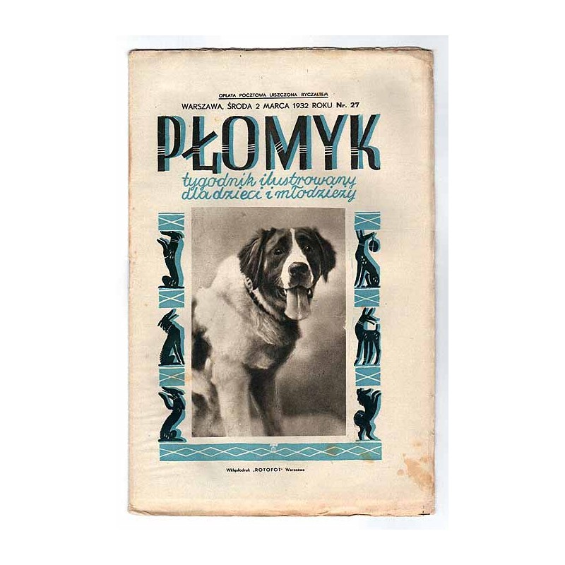 Płomyk. Tygodnik ilustrowany dla dzieci i młodzieży. R.16 (1932). Nr 27 (2 marca 1932)