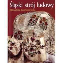 Śląski strój ludowy. Koniec XVIII - 1 połowa XX wieku
