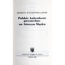 Polskie kalendarze powszechne na Górnym Śląsku