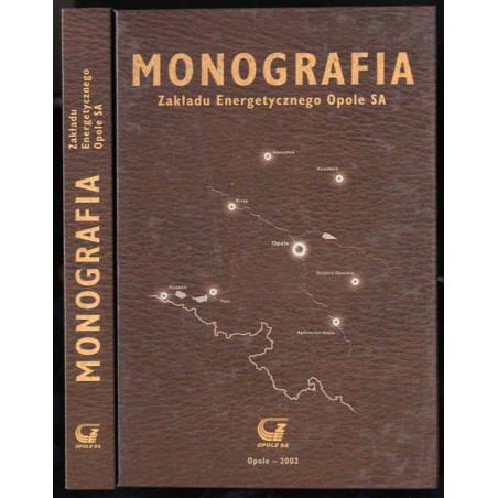 Monografia Zakładu Energetycznego Opole SA