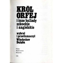 Król Orfej i inne ballady szkockie i angielskie