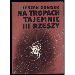 Na tropach tajemnic III Rzeszy