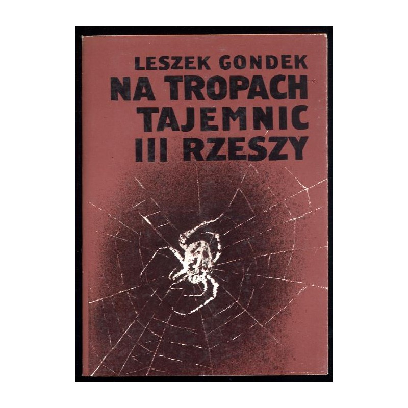 Na tropach tajemnic III Rzeszy