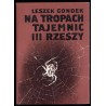 Na tropach tajemnic III Rzeszy