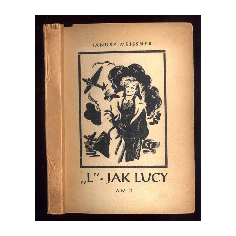 L - jak Lucy. Opowieść lotnicza