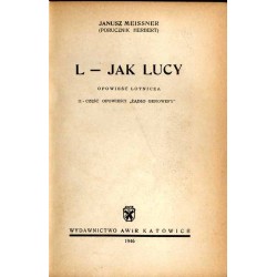 L - jak Lucy. Opowieść lotnicza