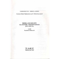 Źródła do dziejów klasztoru trzebnickiego (XVI-XIX w.)