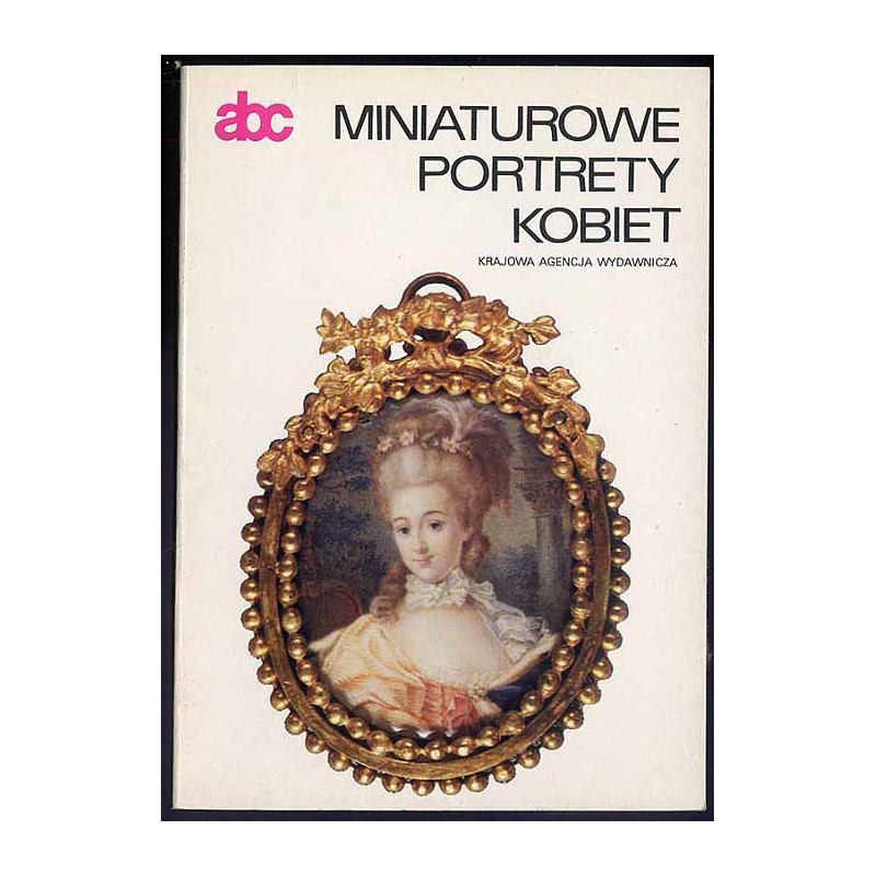 Miniaturowe portrety kobiet