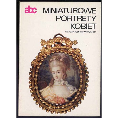 Miniaturowe portrety kobiet